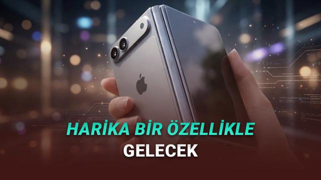 Katlanabilir iPhone, iPhone 17 Pro’nun En İyi Özelliklerinden Biriyle Gelecek