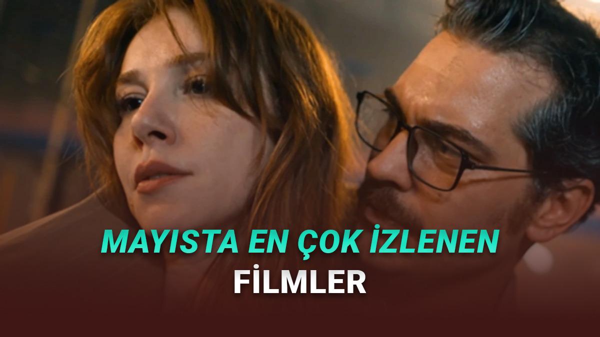 Mayıs 2026: Türkiye’de En Çok İzlenen Filmler