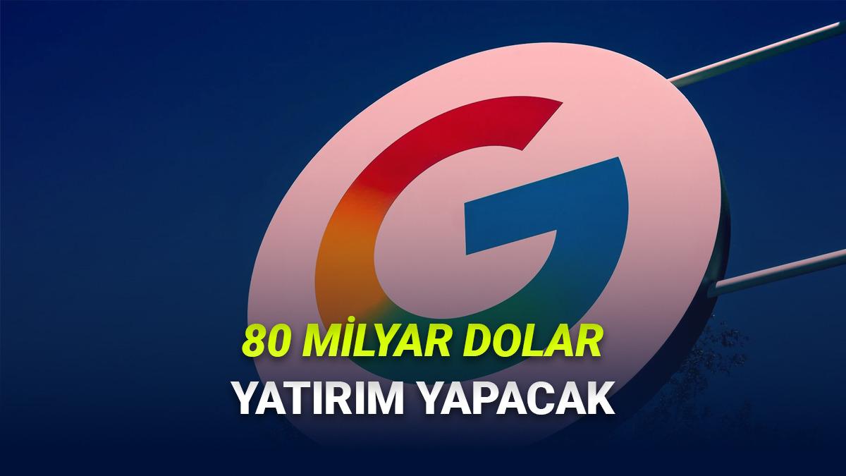 Google, Yapay Zekâ Altyapılarına Dudak Uçuklatan Yatırım Yapacağını Açıkladı