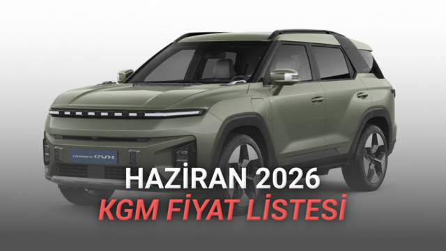 Haziran 2026 KGM (SsangYong) Fiyat Listesi Açıklandı: Her Boyutta SUV Var