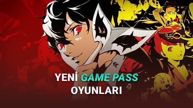 [4-16 Haziran] Xbox Game Pass'e Eklenecek Yeni Oyunlar