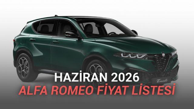 
                         Alfa Romeo Fiyat Listesi - Haziran 2026 
                    