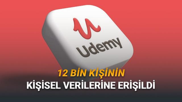 
                         Udemy'de Veri İhlali: 12 Bin Kişinin Bilgilerine Erişildi 
                    