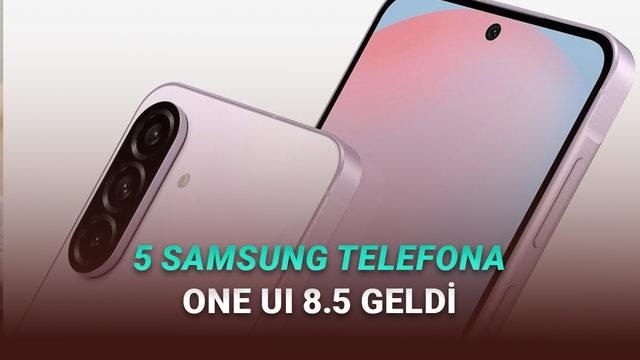 5 Popüler Samsung Telefona Daha One UI 8.5 Güncellemesi Geldi: İşte O Modeller