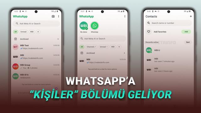 WhatsApp'a Kişiler Menüsü Geliyor