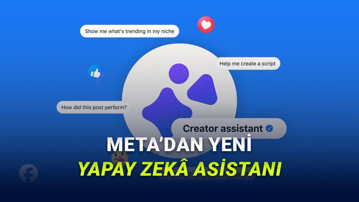 İçerik Üreticilerinin Yeni Sağ Kolu: Meta, Facebook İçin Yapay Zekâ Asistanını Duyurdu!