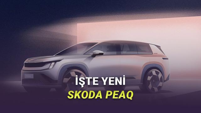 Skoda'nın Yeni Yedi Koltuklu Elektrikli Modeli Peaq Tanıtıldı