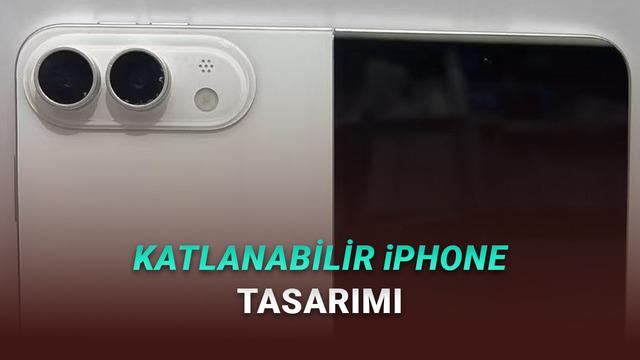 Katlanabilir iPhone'un Bugüne Kadarki En Net Fotoğrafları Ortaya Çıktı