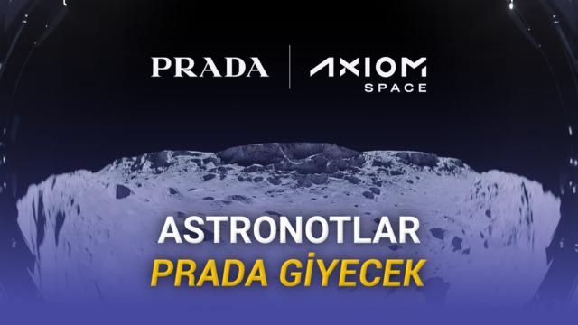 NASA Astronotları Ay'da Prada Giyecek