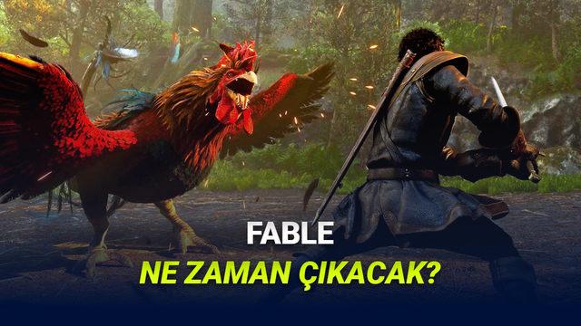 Fable'ın Tam Çıkış Tarihi Nihayet Belli Oldu: Ön S
