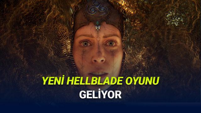 Yeni Hellblade Oyunu Senua Duyuruldu