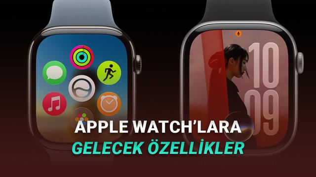 watchOS 27 ile iPhone'lara Gelecek Özellikler