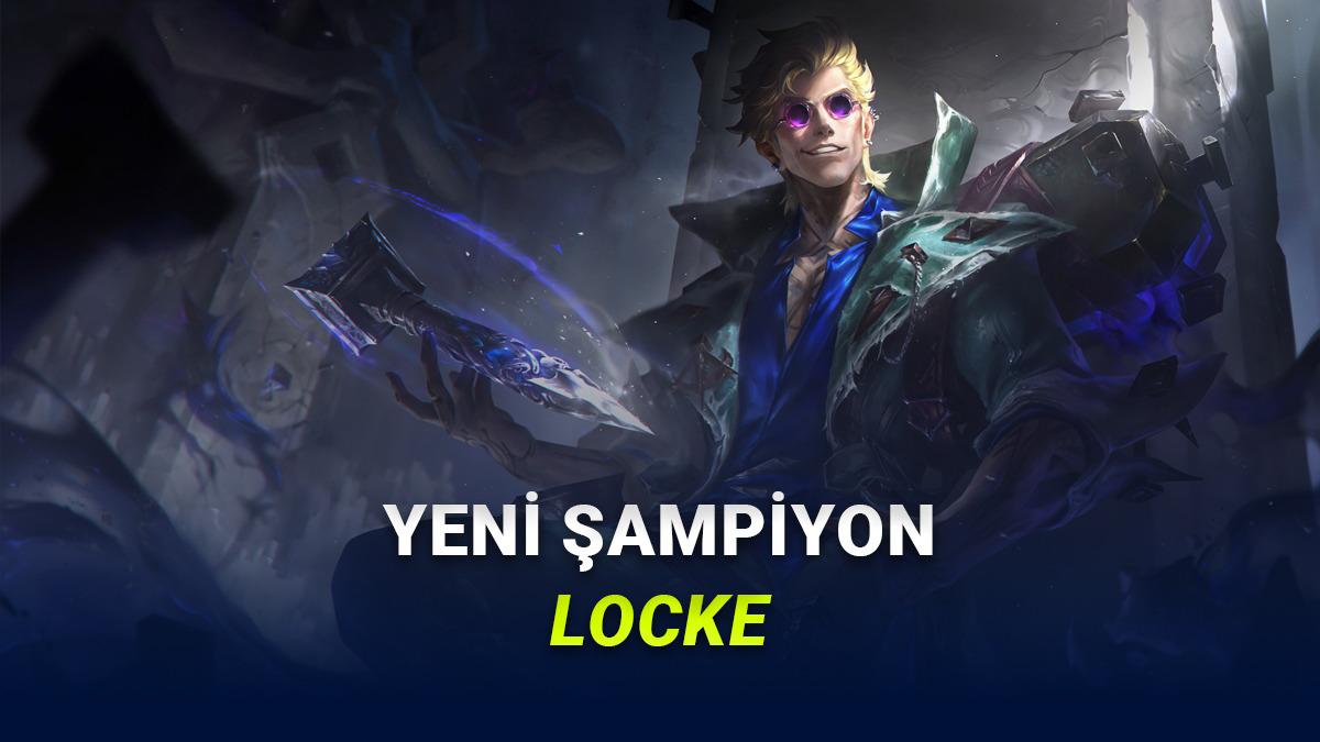 League of Legends'in Yeni Şampiyonu Locke Tanıtıldı: İşte Yetenekleri ve Şampiyon Tanıtımı! [Video]