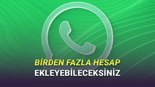 WhatsApp iPhone Uygulamasına Çoklu Hesap Desteği Geldi