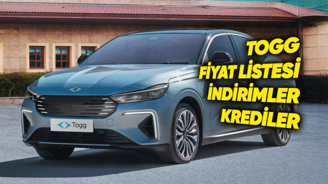 Togg Sıfır Araç Fiyat Listesi, İndirimler, Güncel Kampanyalar ve Kredi Fırsatları