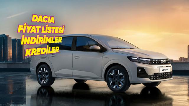 Dacia Sıfır Araç Fiyat Listesi, İndirimler, Güncel Kampanyalar ve Kredi Fırsatları 2026
