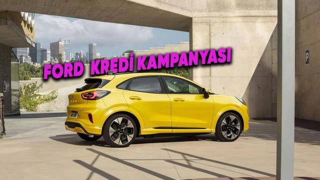 Ford Kredi Kampanyaları Haziran 2026: Güncel Faiz Oranları ve Finansman Fırsatları