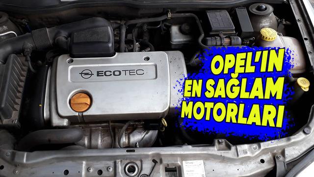 Opel'in En Sağlam Motorları: Yıllara Göre En Dayanıklı Opel Motorları
