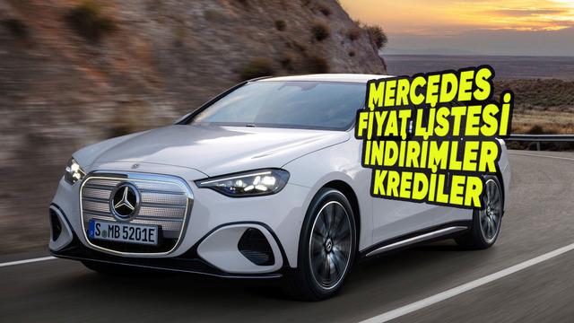 Mercedes-Benz Temmuz 2026 Fiyat Listesi: Güncel Kampanyalar, İndirimler ve Kredi Fırsatları