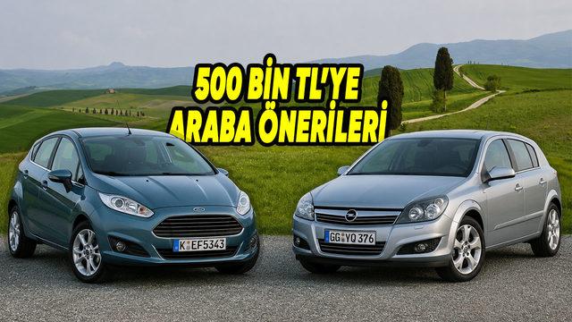 500 Bin TL’ye Kadar Alınabilecek En İyi İkinci El Arabalar (2026 Güncel Rehber)