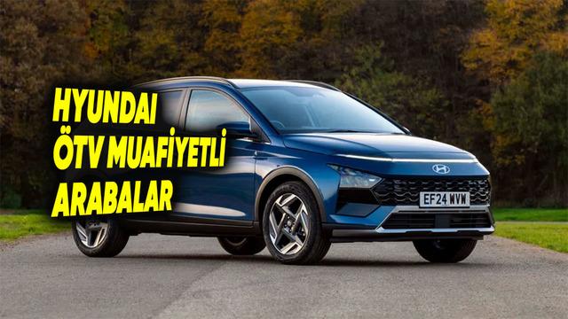 Hyundai ÖTV Muafiyetli Araç Listesi 2026: i20, i30 ve Bayon Modelleri