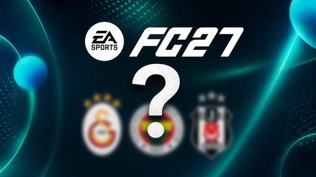 EA FC 27'de Lisanslı Ligler ve Kulüpler Sızdırıldı: Türkiye'den Kulüp Yok