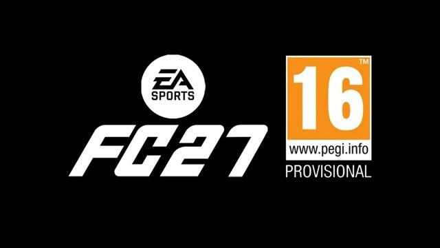 FC 27'de Yaş Sınırı PEGI 3'ten PEGI 16'ya Yükseldi: Peki Neler Değişecek?