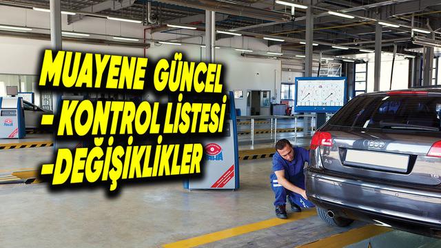 Araç Muayenesinde Yeni Dönem: Güncel Araç Kontrol Listesi ve Tüm Değişiklikler