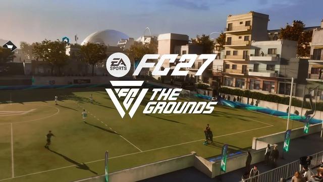 FC 27'nin Merakla Beklenen Açık Dünya Modu "The Grounds" Tanıtıldı [Video]