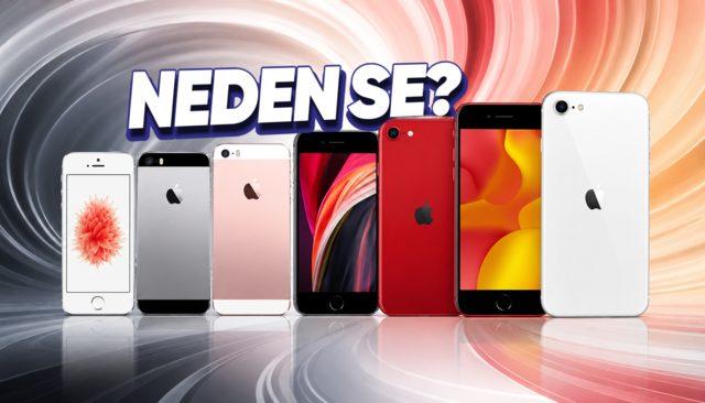 Apple'ın Bazı Ürünlerinde Gördüğümüz SE Ne Anlama Geliyor?