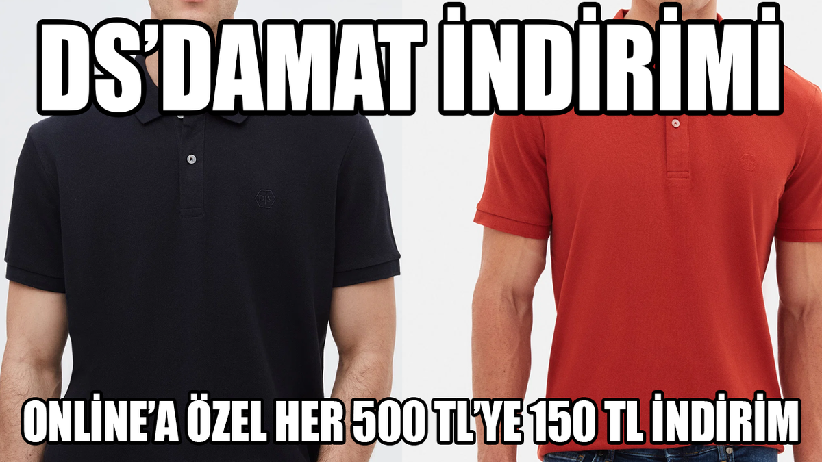 DS'Damat'ta online'a özel sezon sonu indirim kampanyası için tıkla!