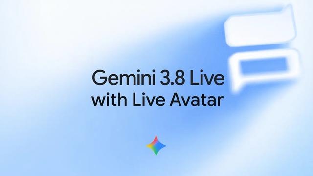 Google'dan Yapay Zekâda Yeni Dönem: Gemini 3.8 Live Avatar Duyuruldu!
