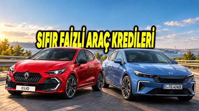 2026 Güncel Sıfır Faizli Araç Kredileri: Faizsiz Araba Kredisi Veren Markalar