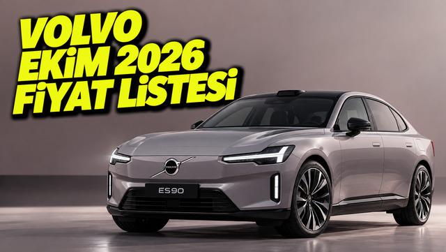 Volvo Ekim 2026 Fiyat Listesi Belli Oldu: ES90 da Listede!
