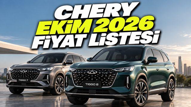 Ekim 2026 Chery Fiyat Listesi