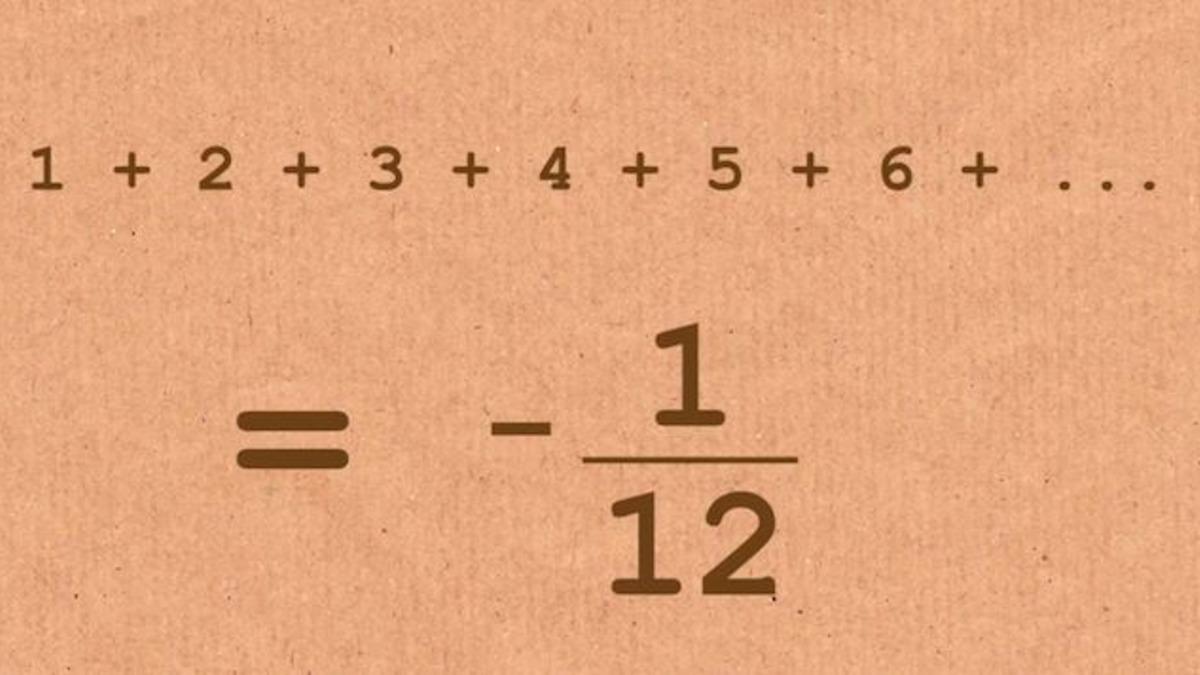 Sonucuna Oldukça Şaşıracağınız Matematik İşlemi: 1+2+3+4+5…= -1/12
