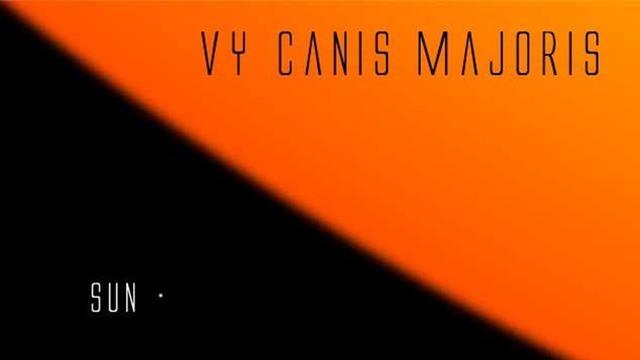 Ne Kadar Küçük Olduğumuzu Hatırlatan Dev Yıldız: VY Canis Majoris!