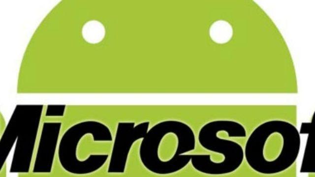 Android Sattıkça Microsoft Kazanıyor