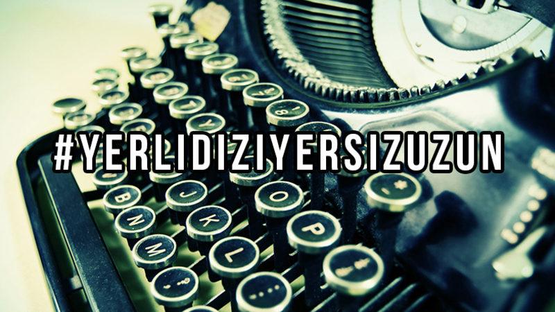 97 Senaristten Bildiri: 60dk’dan Uzun Dizi Senaryosuna Son